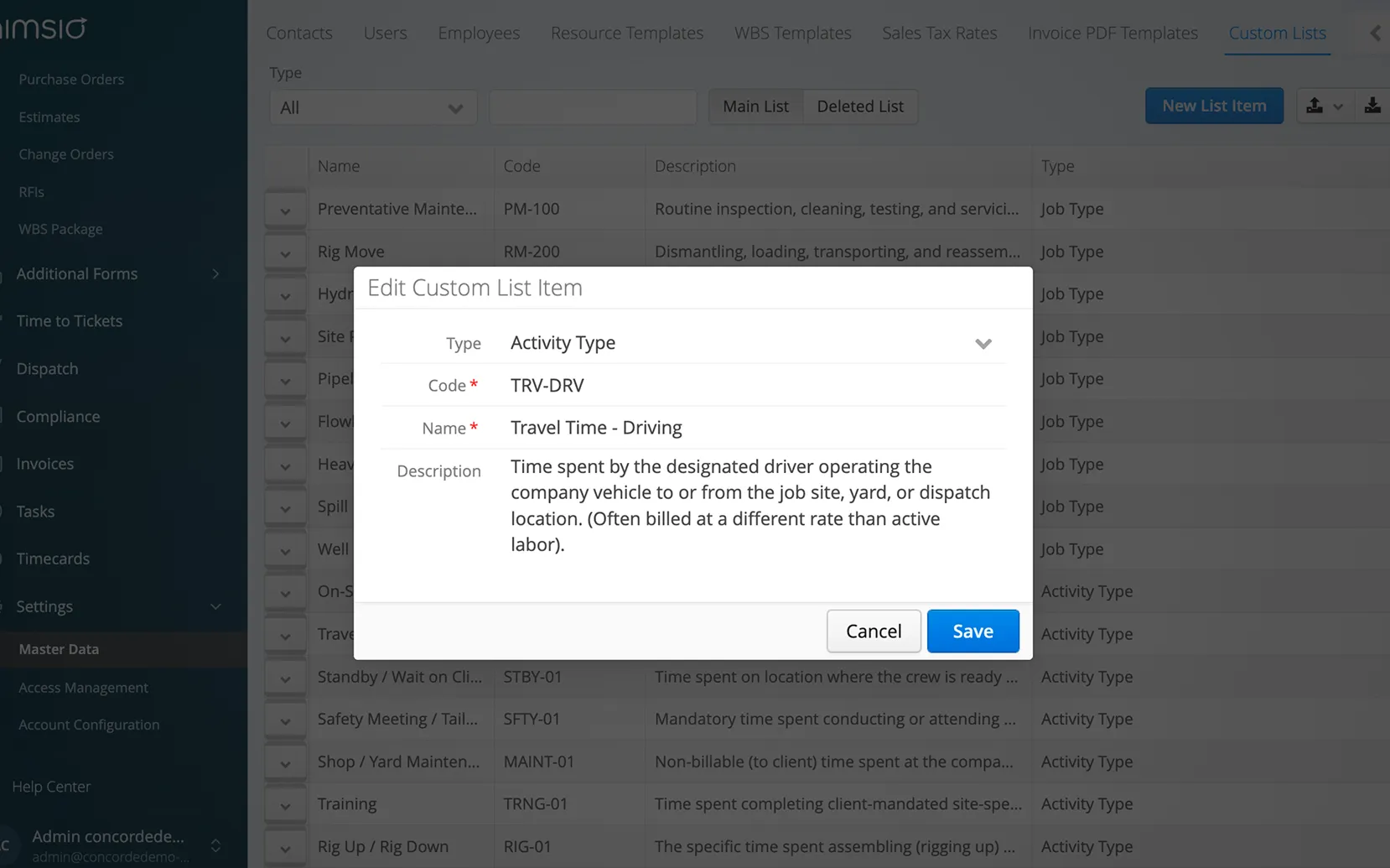 Aimsio Master Data Custom Lists screen with the Edit Custom List Item dialog open, showing Type, Code, Name, and Description fields for an Activity Type item